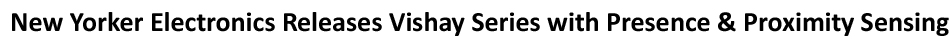 Vishay Sensors TSSP9 with Long-Range Presence & Proximity Sensing for Light-Curtain Applications